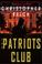 Cover of: The Patriots Club