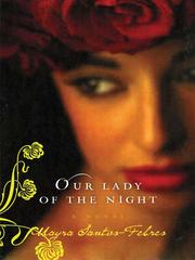 Cover of: Our Lady of the Night by Mayra Santos-Febres