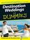 Cover of: Destination Weddings For Dummies