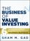 Cover of: The Business of Value Investing