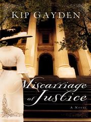 Cover of: Miscarriage of Justice | Kip Gayden