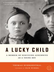 Cover of: A Lucky Child by Thomas Buergenthal, Thomas Buergenthal