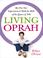 Cover of: Living Oprah