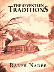 Cover of: The Seventeen Traditions by Ralph Nader