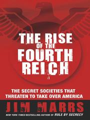 Cover of: The Rise of the Fourth Reich | Jim Marrs