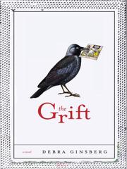 Cover of: The Grift by Debra Ginsberg