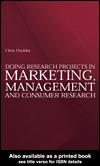Cover of: Doing Research Projects in Marketing, Management and Consumer Research by Christopher E. Hackley