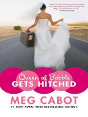 Cover of: Queen of Babble: Gets Hitched