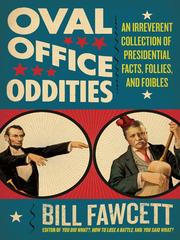 Cover of: Oval Office Oddities by Bill Fawcett