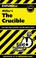 Cover of: CliffsNotes on Miller's The Crucible