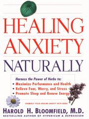 Cover of: Healing Anxiety Naturally by Harold H. Bloomfield