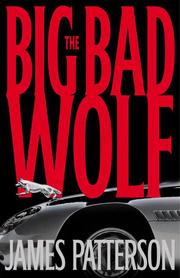 Cover of: The Big Bad Wolf by James Patterson