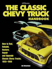 Cover of: The Classic Chevy Truck Handbook HP 1534