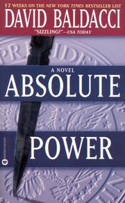 Cover of: Absolute Power by David Baldacci, David Baldacci