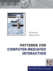 Cover of: Patterns for Computer-Mediated Interaction by Till Schümmer, Till Schummer, Stephan Lukosch, Till Schümmer