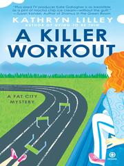 Cover of: A Killer Workout by Kathryn Lilley, Kathryn Lilley