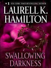 Cover of: Swallowing Darkness by Laurell K. Hamilton