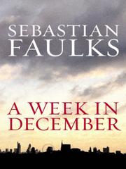 Cover of: A Week in December by Sebastian Faulks