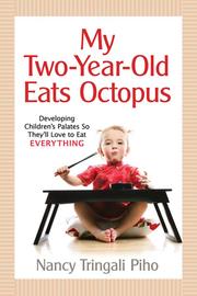 Cover of: My Two-Year-Old Eats Octopus | Nancy Tringali Piho