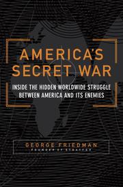 Cover of: America's Secret War by George Friedman, George Friedman