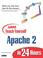 Cover of: Sams Teach Yourself Apache in 24 Hours