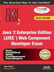 Cover of: Java 2 Enterprise Edition (J2EE) Web Component Developer Exam Cram 2 (Exam Cram 310-080)