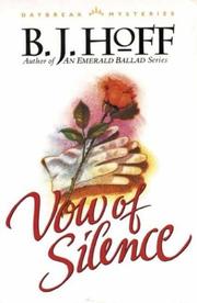 Cover of: Vow of silence by B.J. Hoff