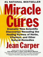 Cover of: Miracle Cures by Jean Carper