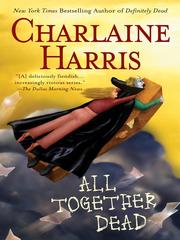 Cover of: All Together Dead by Charlaine Harris