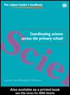 Cover of: Coordinating Science Across the Primary School by Lynn D. Newton