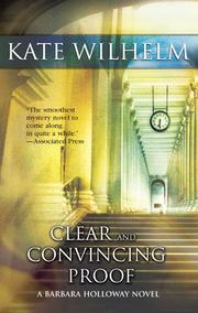 Cover of: Clear and Convincing Proof by Kate Wilhelm