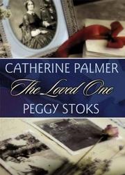 Cover of: The loved one by Catherine Palmer