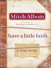 Cover of: Have a Little Faith by Mitch Albom
