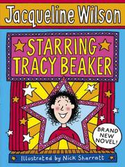 Cover of: Starring Tracy Beaker by Jacqueline Wilson