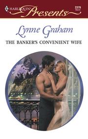 Cover of: The Banker's Convenient Wife by Lynne Graham, Lynne Graham