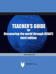 Cover of: Teacher's Guide for Discovering the World Through Debate third edition