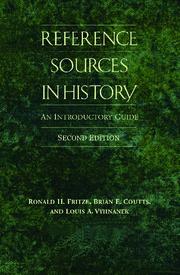 Cover of: Reference Sources in History by Fritze, Ronald H., Fritze, Ronald H.