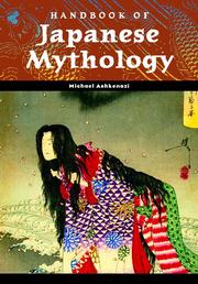 Cover of: Handbook of Japanese Mythology by Michael Ashkenazi