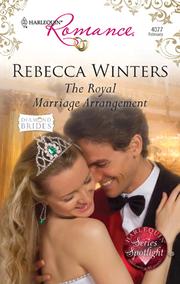 Cover of: The Royal Marriage Arrangement by Rebecca Winters