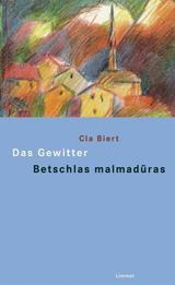Cover of: Das Gewitter/Betschlas malmadüras: und andere Erzählungen/ed oters raquints