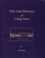 Cover of: Tule Lake directory and camp news, May 1942 through September 1943 by H. Inukai