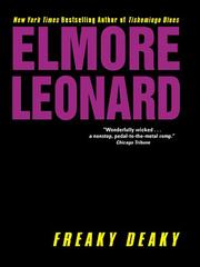 Cover of: Freaky Deaky by Elmore Leonard