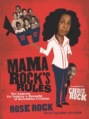 Cover of: Mama Rock's Rules by Rose Rock, Valerie Graham, Rose Rock