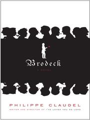 Cover of: Brodeck by Philippe Claudel, Philippe Claudel