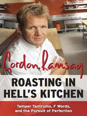 Cover of: Roasting in Hell's Kitchen by Gordon Ramsay
