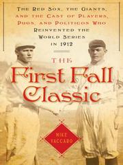 Cover of: The First Fall Classic