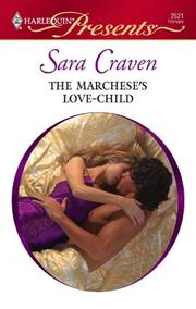 Cover of: The Marchese's Love-Child by Sara Craven
