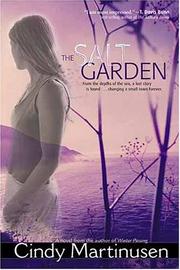 Cover of: The salt garden by Cindy McCormick Martinusen, Cindy Martinusen-Coloma