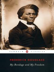 Cover of: My Bondage and My Freedom by Frederick Douglass