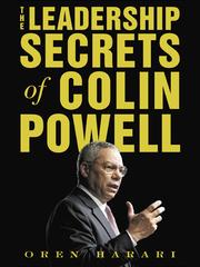 Cover of: The Leadership Secrets of Colin Powell by Oren Harari